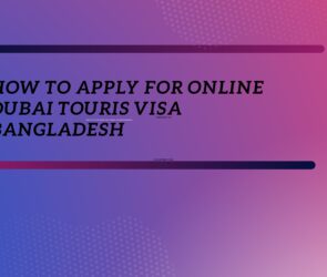 how to apply for Dubai online tourist visa Bangladesh