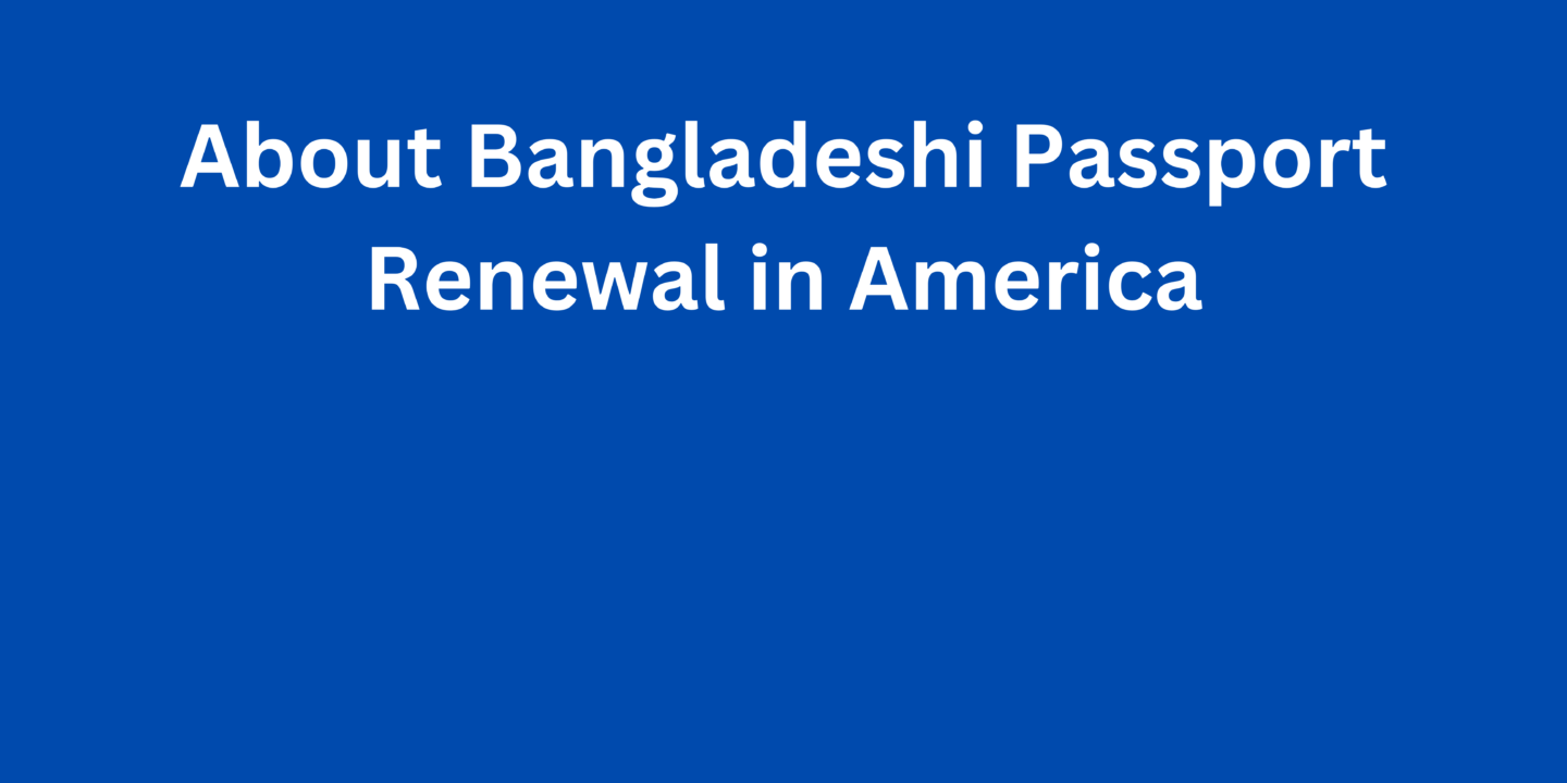 Describes the Bangladeshi passport and requests information in English.