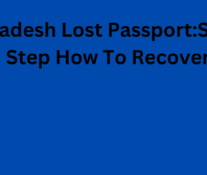 Bangladesh Lost PassportStep By Step How To Recover