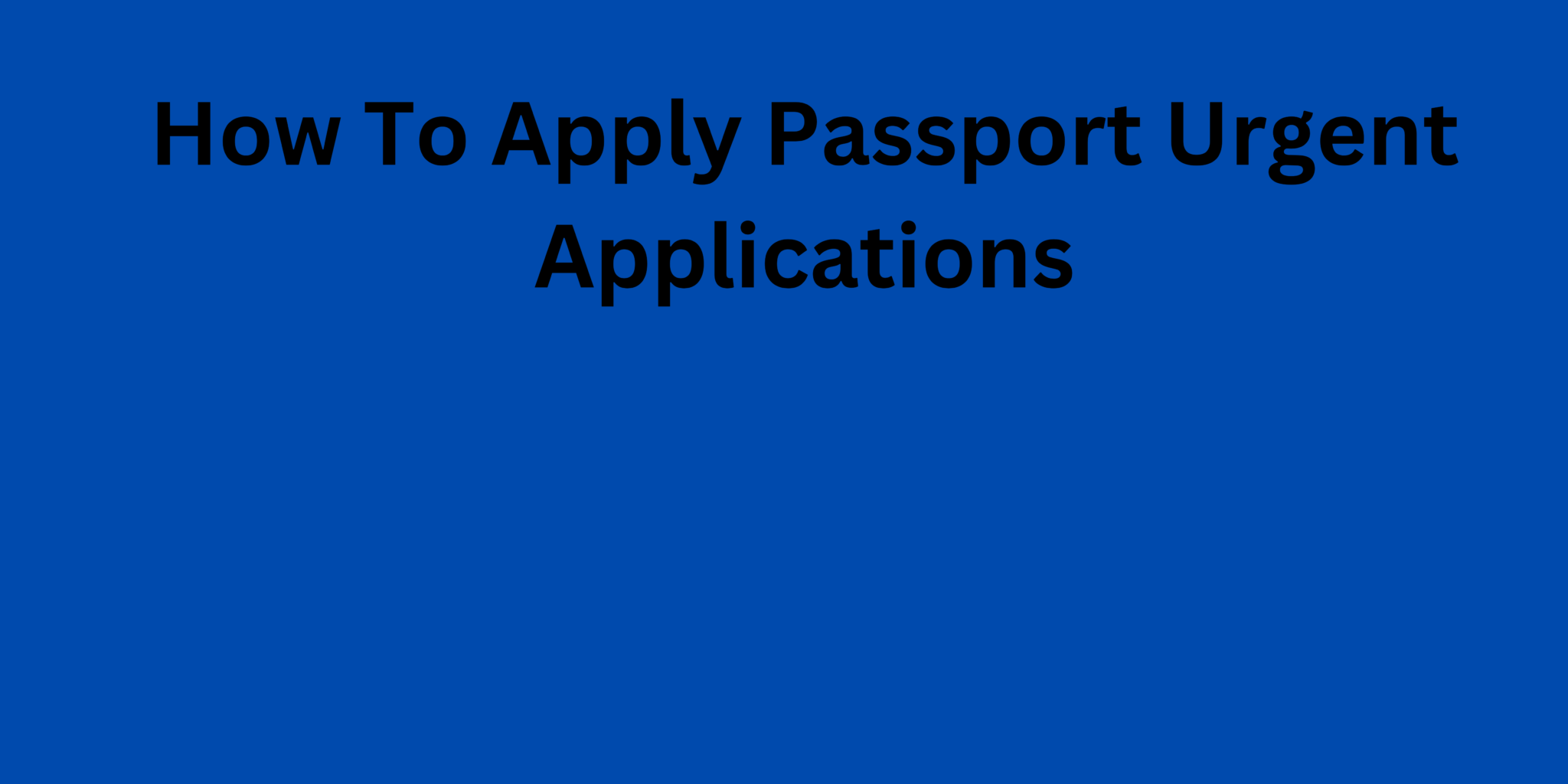 how-to-apply-urgent-applications