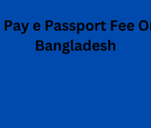 How to Pay e Passport Fee Online in Bangladesh